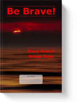 'Be Brave! Every Sunset Brings Hope'. A low-content lined notebook/journal by Vlavoy. 'Go to Amazon' link.
