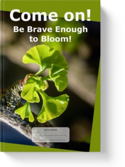 'Come On! Be Brave Enough to Bloom!' A low-content wide-lined notebook/journal by Vlavoy. 'Go to Amazon' link.