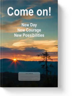 'Come On! New Day, New Courage, New Possibilities'. A wide-lined low-content journal/notebook by Vlavoy. 'Go to Amazon' link.