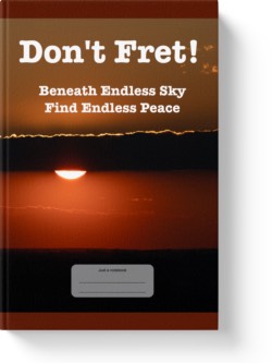 'Don't Fret! Beneath Endless Sky Find Endless Peace' A low-content lined journal/notebook by Vlavoy. 'Go to Amazon' link.