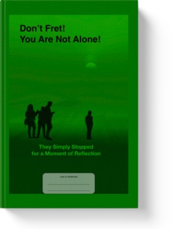 'Don't Fret! You Are Not Alone! They Simply Stopped for a Moment of Reflection! A lined lined notebook/journal by Vlavoy. 'Go to Amazon' link.
