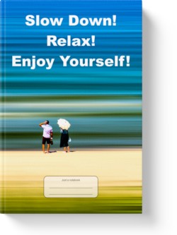 'Slow Down! Relax! Enjoy Yourself!' A lined notebook by Vlavoy. 'Go to Amazon' link.