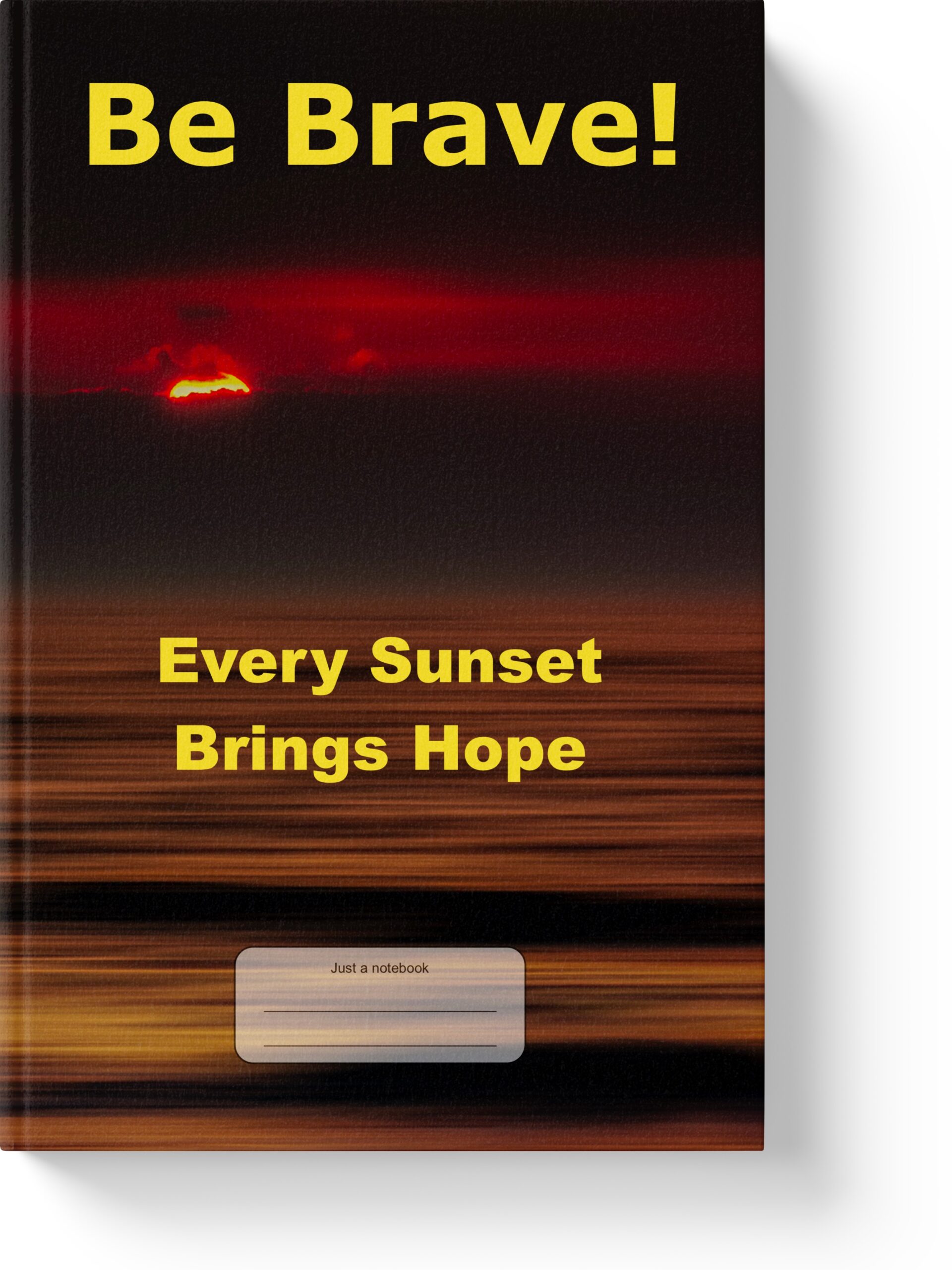 'Be Brave! Every Sunset Brings Hope' - a wide-lined notebook, journal by Vlavoy. 'Go to Amazon' link.