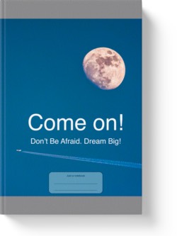 'Come On! Don't Be Afraid, Dream Big!' A college lined notebook, journal by Vlavoy. 'Go to Amazon' link.