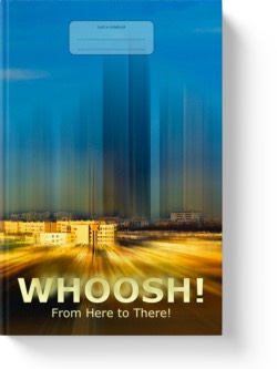 'Whoosh! From Here to There' - a lined notebook, journal by Vlavoy. 'Go to Amazon' link.